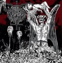 Mörbid Vomit : I Breathe Hell